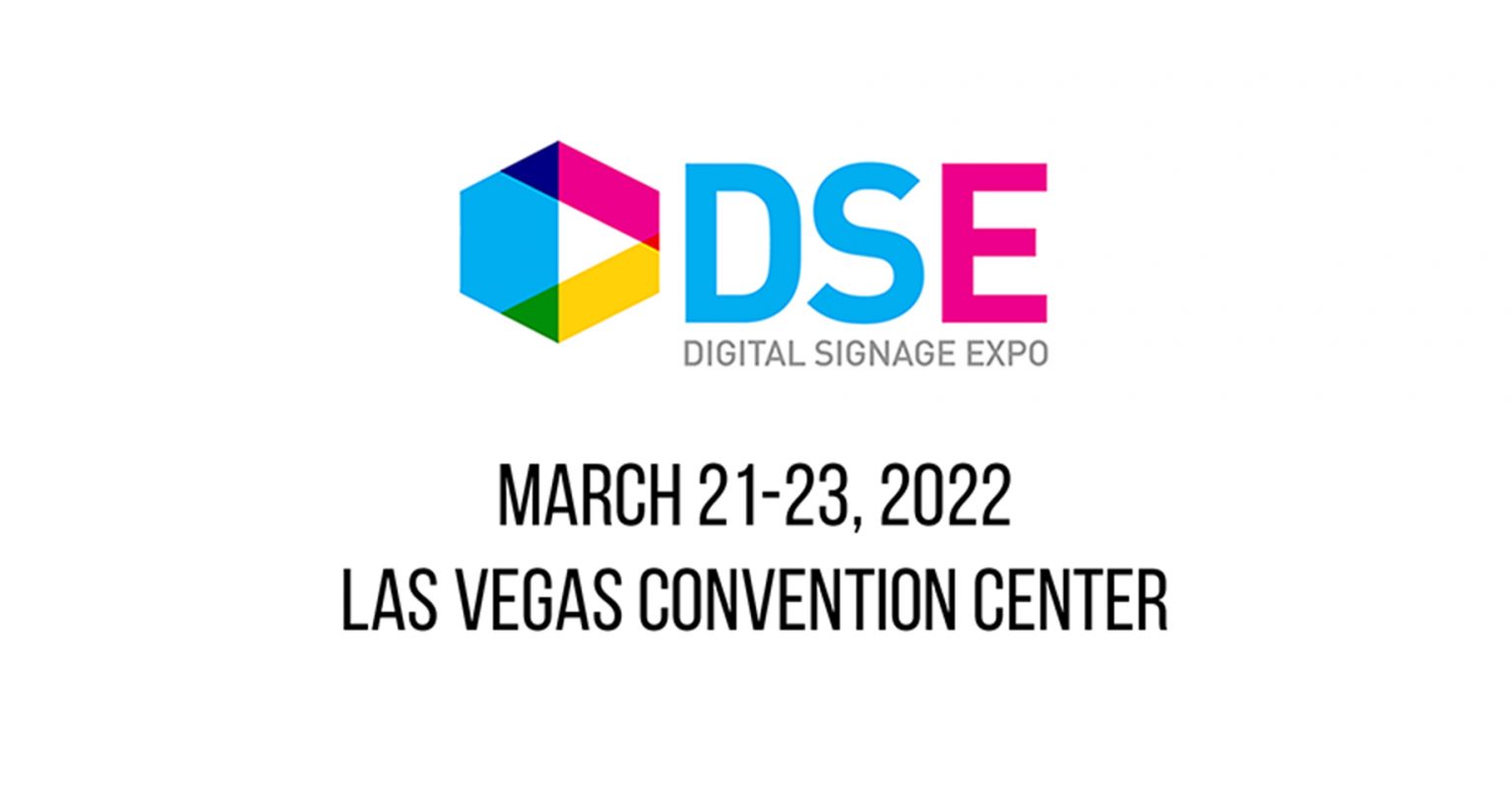 Digital Signage Expo 2022 Show Dates & Location Announced by Questex
